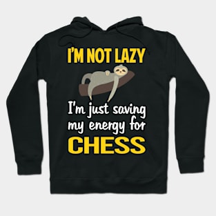 Funny Lazy Chess Hoodie